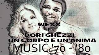 Wess e Dori Ghezzi - Un corpo e un'anima