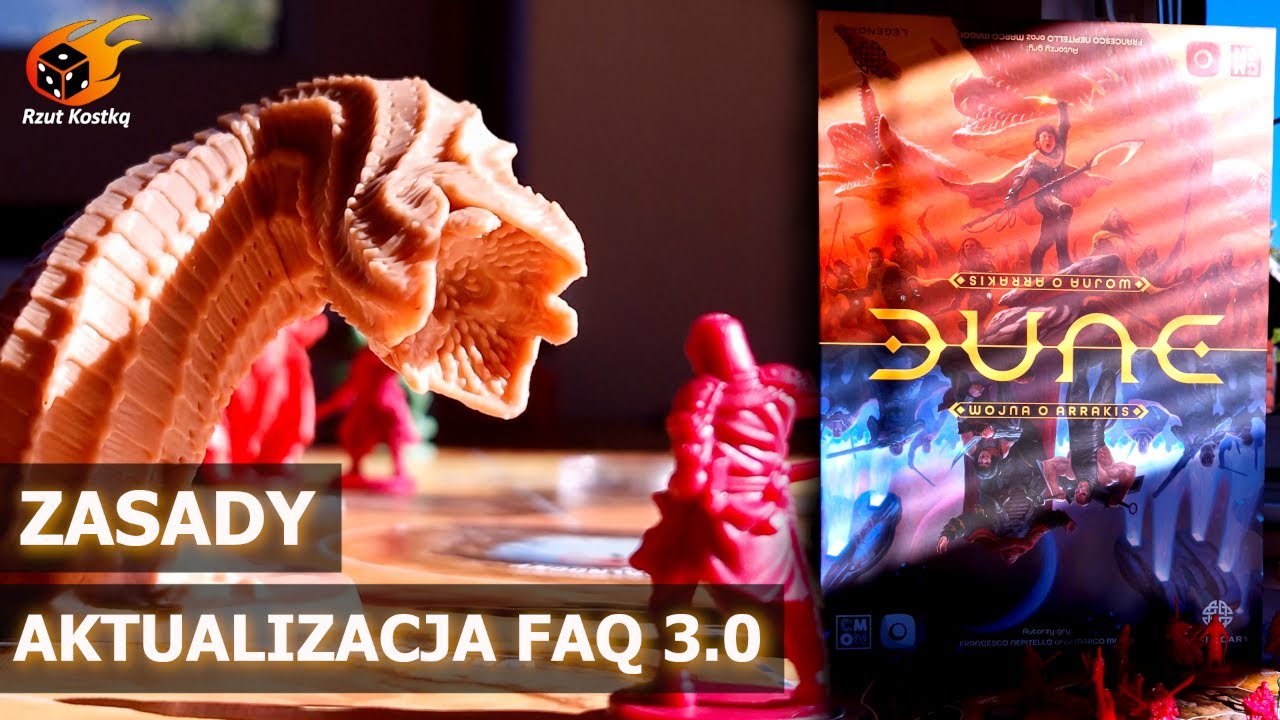 Dune: Wojna o Arrakis | ZASADY | JAK GRAĆ? | AKTUALIZACJA ZASAD Z FAQ 3.0