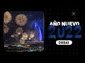 Dubái celebra el Año Nuevo 2022