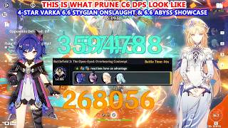 This is What Prune C6 DPS look like : 4-Star Varka 6.6 Stygian Onslaught & 6.6 Abyss Showcase