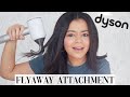 TRYING THE DYSON SUPERSONIC FLYAWAY ATTACHMENT - HONEST OPINION