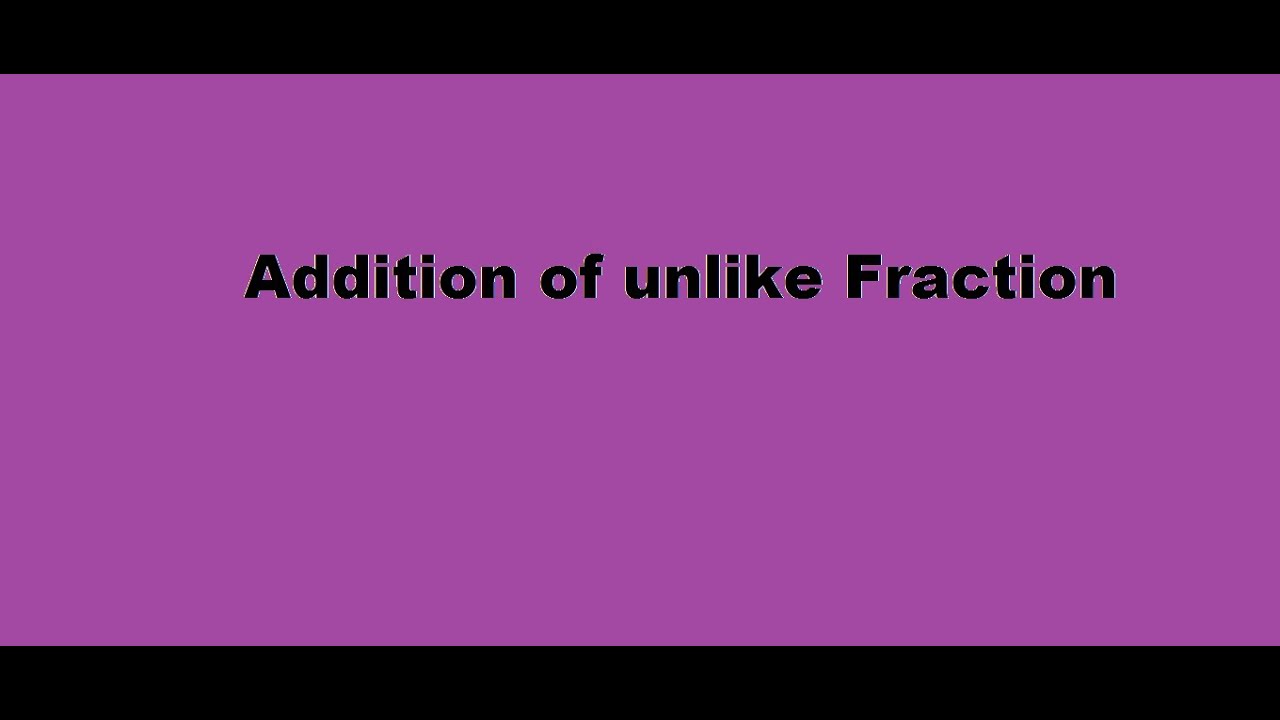 Addition of Fraction - YouTube