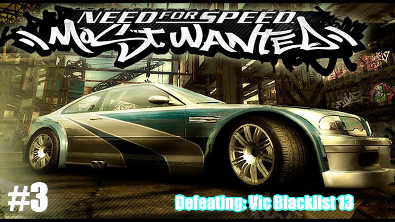 Need for Speed Most Wanted #3 Blacklist 13 