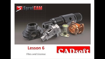 SprutCAM v.12 English - Lesson 6/49 - Files and License