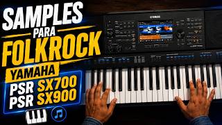 SAMPLES PARA FOLKROCK  | TECLADO YAMAHA PSR SX700 / SX720 / SX900 /SX920 🎹✅