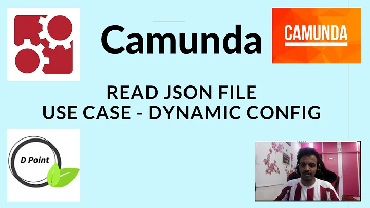 Parse JSON File - Use Case - Read Configuration - CAMUNDA