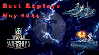 Best Replay Moments from May 2024 | World of Warships