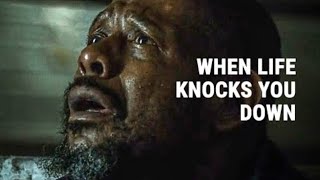 WHEN LIFE KNOCKS YOU DOWN - Powerful Motivation Video