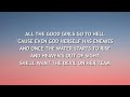 Billie Eilish All The Good Girls Go To Hell Lyrics Billie Eilish All The Good Girls Go To Hell Lyrics