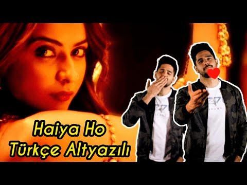 Haiya Ho Türkçe Altyazılı 🇹🇷 Marjaavaan 🎬 Siddhart Malhotra ❤️ Tulsi Kumar, Rakul Preet 💪🏻