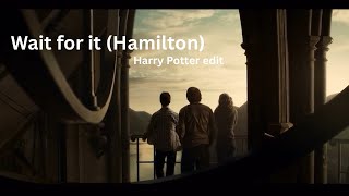 Hermione, Ron & Harry || Wait for it (Hamilton)