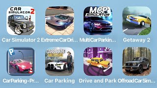 Car Simulator 2, Extreme Car Driving, Multi Car Parking, Getaway 2, Car Parking Pro, Car Parking screenshot 4