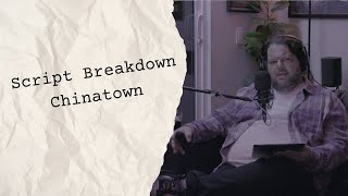 Is it the greatest movie script ever? Chinatown | Script Breakdown