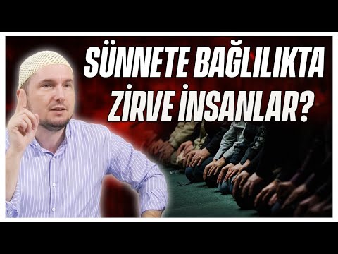 Sünnete bağlılıkta zirve insanlar? / Kerem Önder