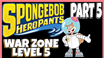 SPONGEBOB HEROPANTS | WALKTHROUGH PART 5 | WAR ZONE LEVEL 5 (4K 60 FPS)