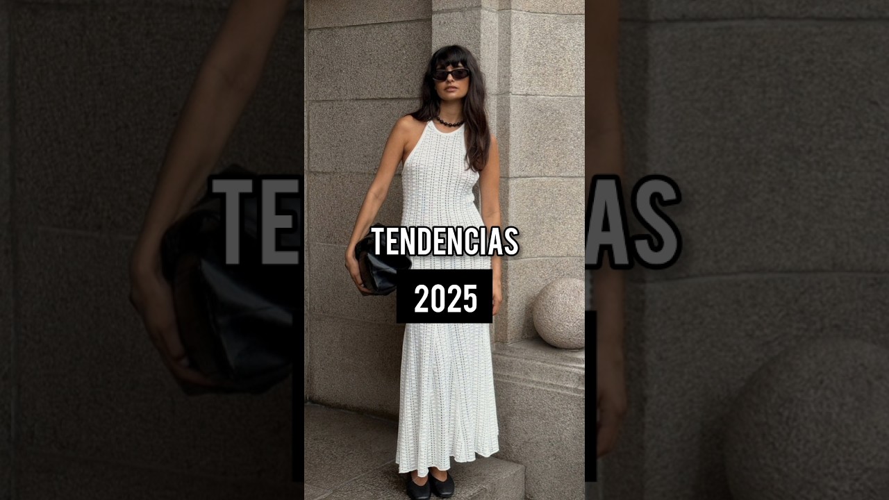 🌟TENDENCIAS DE MODA 2025🌟 