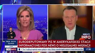Tarczyński w Fox News o migrantach: Ani jeden nie przybędzie do Polski nielegalnie