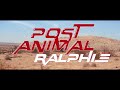 Post animal  ralphie official music