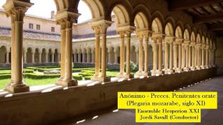 Video thumbnail of "Anónimo - Preces. Penitentes orate (Plegaria mozarabe, siglo XI)"