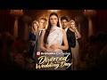 [2026 New version] Divorced at the Wedding Day #drama #dramabox