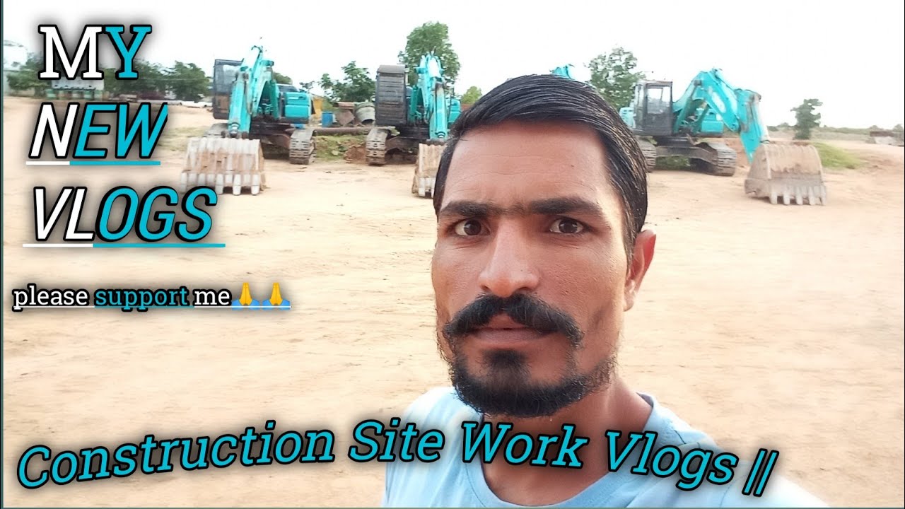 Construction Site Work Vlogs ||Construction Work ||My Construction Work ...