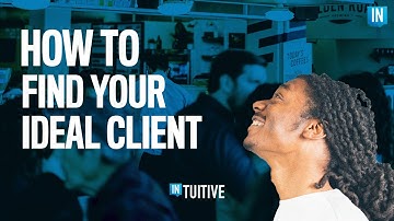 How To Find Your Ideal Client