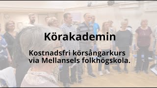 Vill du prova Körakademin?