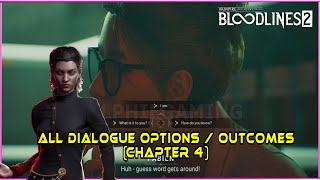 All Dialogue Options In Vampire The Masquerade Bloodlines 2 Chapter 4 Outcomes VTMB 2