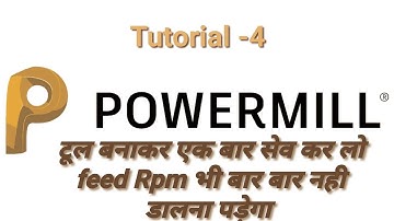 Powermill how to create Tool & Database (Tutorial -4)