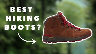THESE Danner Mountain 600 Hiking Boots ARE THE BEST!