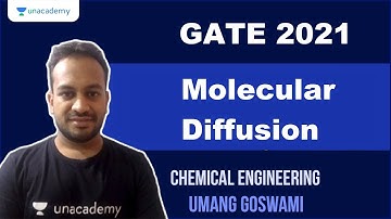 Molecular Diffusion | Chemical Engineering | Umang Goswami