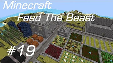 Minecraft Feed The Beast - E19 - Base Defenses Part 2, A Little Better