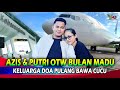 Ogah berlama lama abdul azis ngebet bulan madu dengan putri isnari keluarga doa pulang bawa cucu