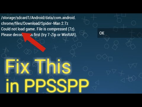 PPSSPP Fix could not load game. File is compressed please decompress first in hindi