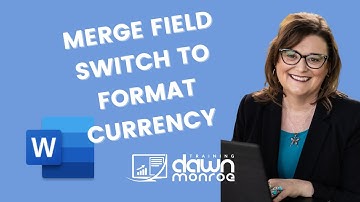 How to Add Merge Field Switch for Currency Formatting | Microsoft Word