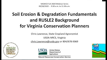Soil Erosion & Degradation Fundamentals & RUSLE2 Background for Virginia Conservation Planners
