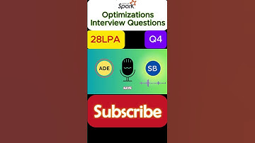 spark data engineer interview questions and answers | 3-7 years | Job Optimizations | Q4