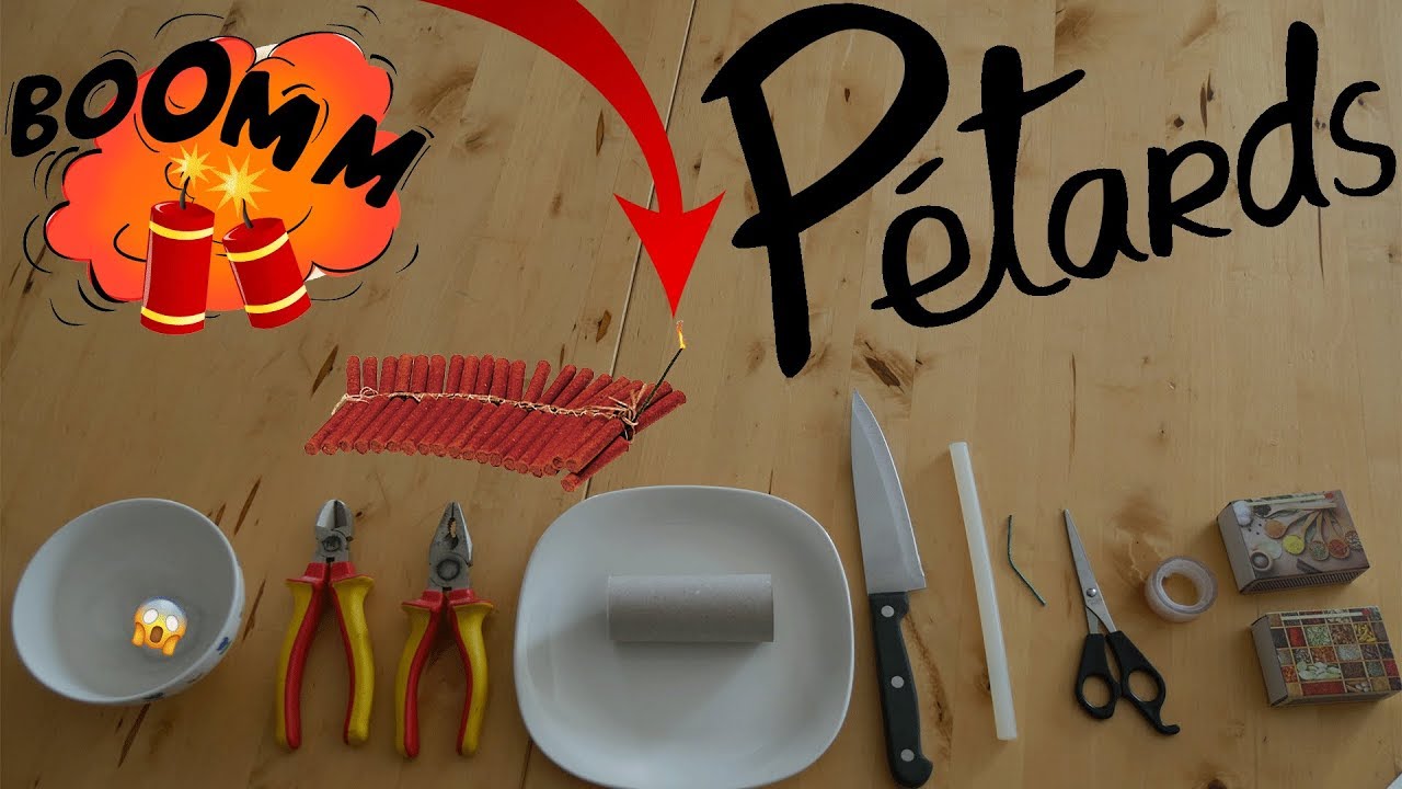 Comment Faire Des Pétard Maison | Ventana Blog