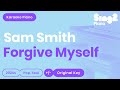 Sam Smith Forgive Myself Piano Karaoke mp3