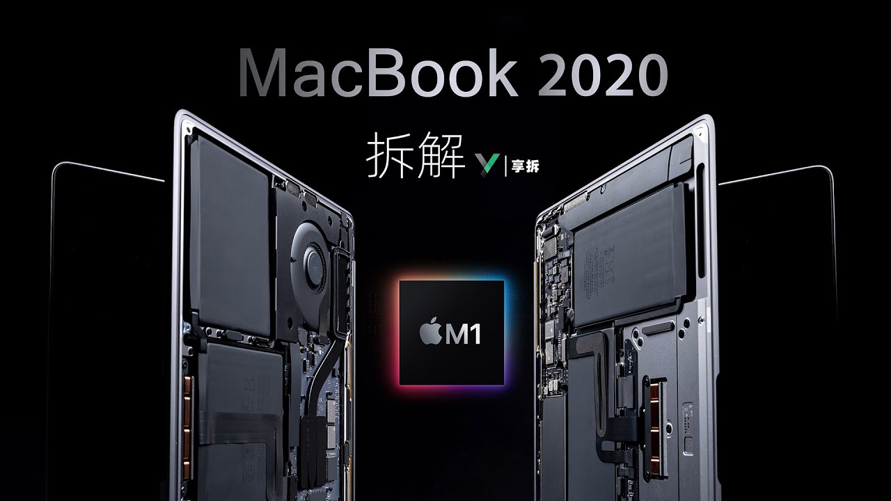 MacBook Air & Pro 2020 Teardown - XYZONE
