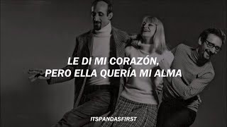 Don't Think Twice, It's All Right - Peter, Paul and Mary | subtitulado al español