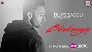 NEW- Bupps Saggu Black MAGIC -  remix by DJ EA7 2017