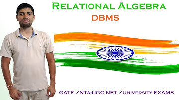 Relational Algebra  Part 1 - Database Management System GATE / NTA UGC- NET / University Exams