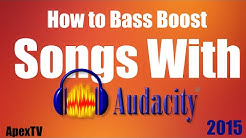 How to Bass Boost Songs with Audacity  - Durasi: 2:01.  How to Bass Boost Songs with Audacity  - Durasi: 2:01.
