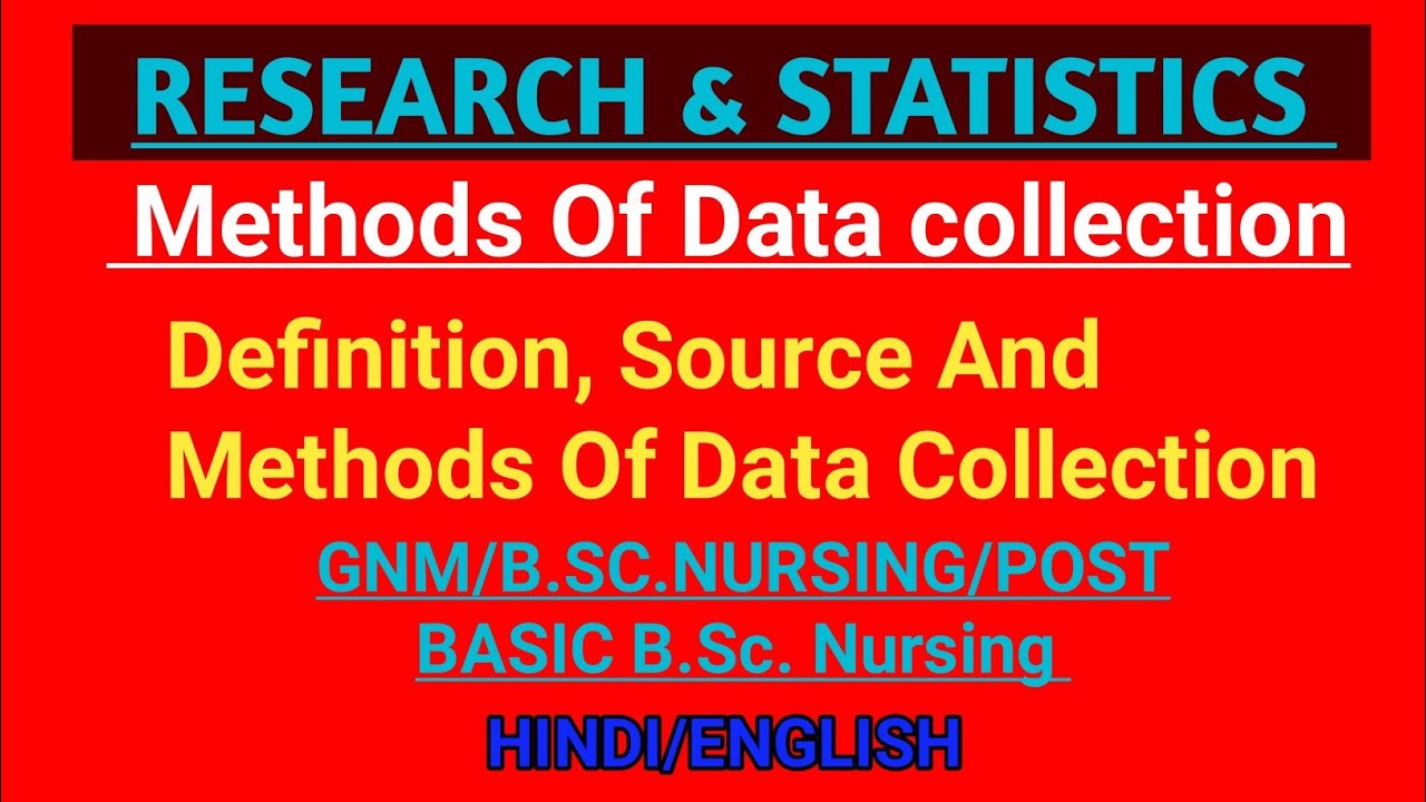 all-about-data-collection-in-research-in-bsc-nursing-gnm-post-basic-bsc
