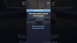 Bundeswehr Plant Ki-Einsatz Triggerfm