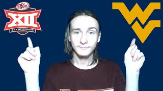 Why West Virginia Will Win The Big 12.