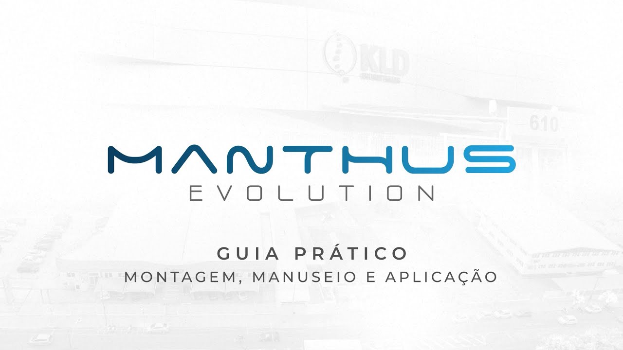 GUIA PRÁTICO MANTHUS EVOLUTION - KLD EQUIPAMENTOS