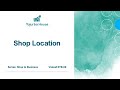Aapki shop kahan aur kaisi honi chahiye?