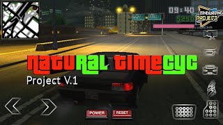 Natural Timecyc - Project V.1 | GTA Sa Android screenshot 5